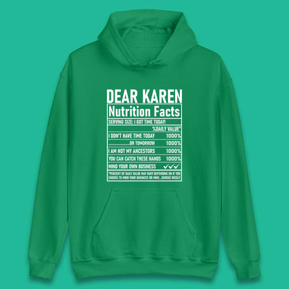 Dear Karen Nutrition Facts Unisex Hoodie
