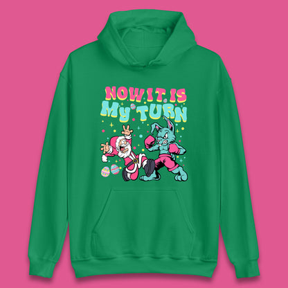 Now It's My Turn Unisex Hoodie