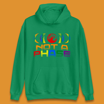 Not A Phase Unisex Hoodie