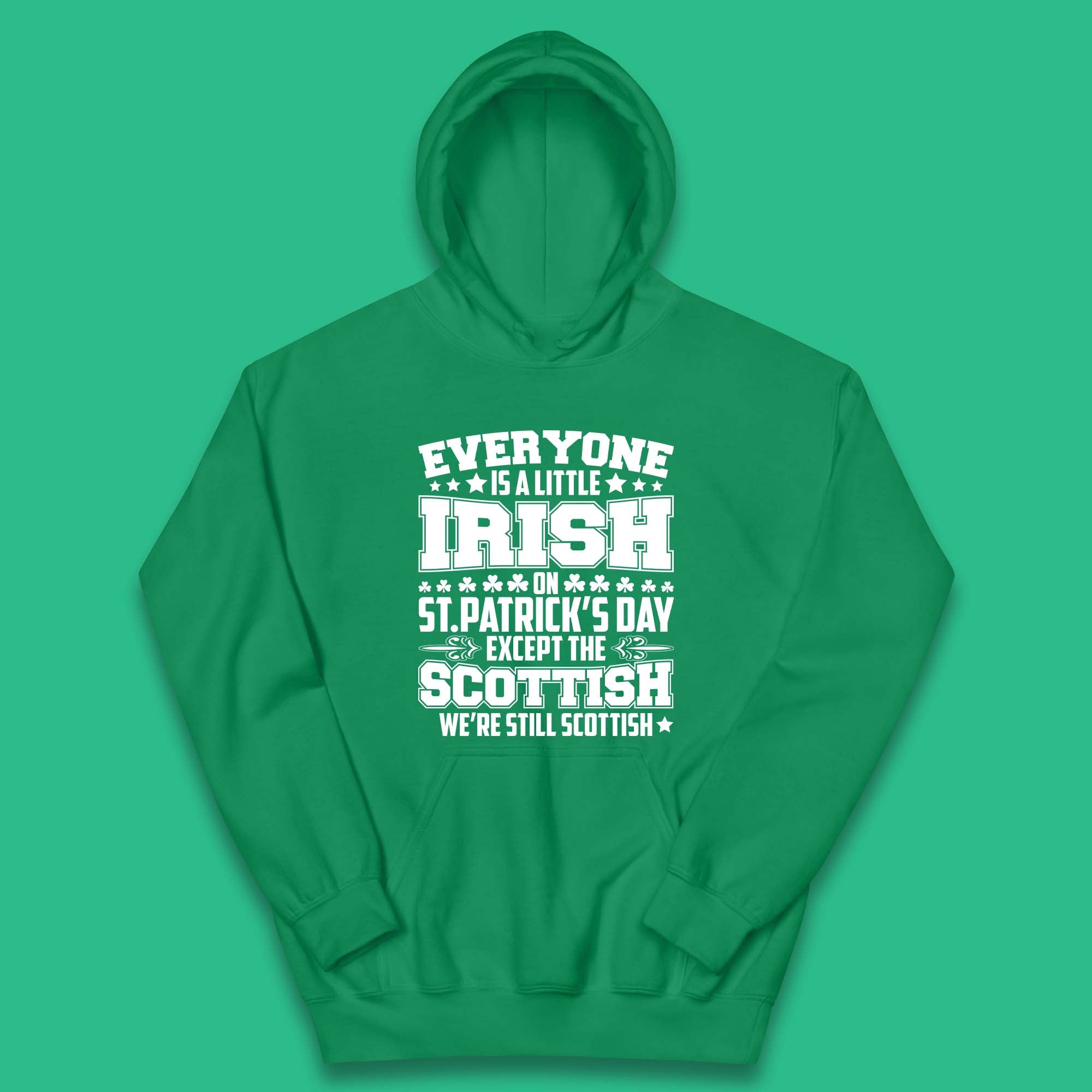 Scotland St Patricks Day Hoodies