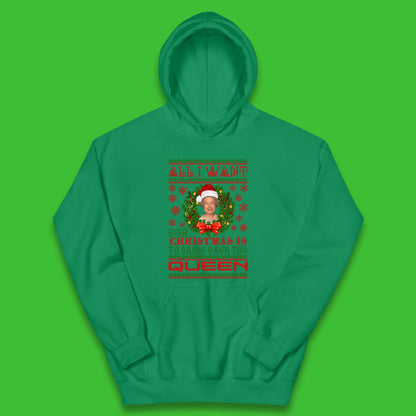 All I Want For Christmas Is To Bring The Back Queen Kids Hoodie