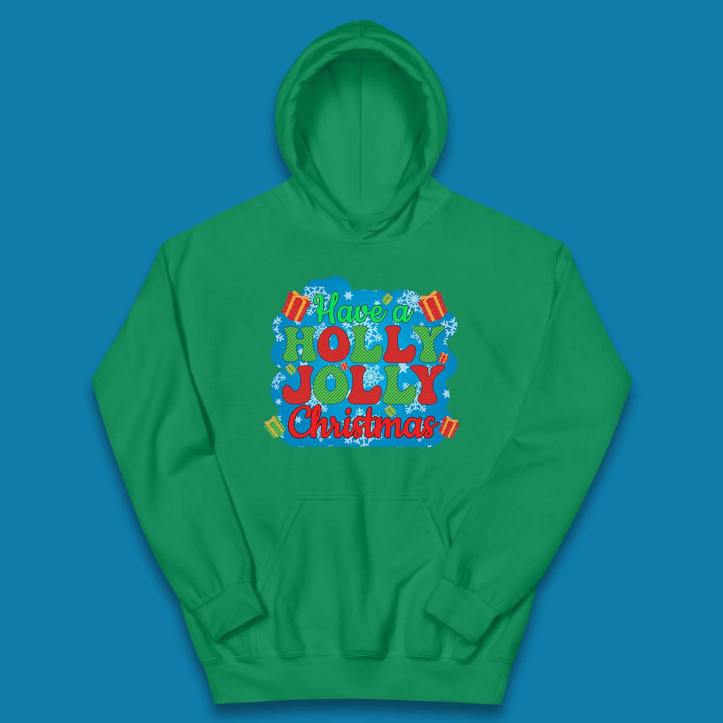 Have A Holly Jolly Christmas Kids Hoodie