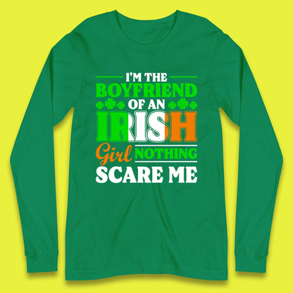 The Boyfriend Of An Irish Girl Long Sleeve T-Shirt
