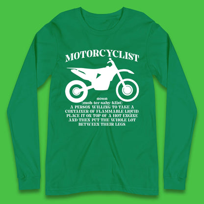 Motorcyclist Definition Long Sleeve T-Shirt