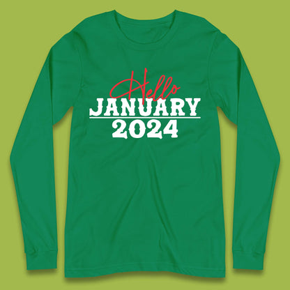 Hello January 2024 Long Sleeve T-Shirt