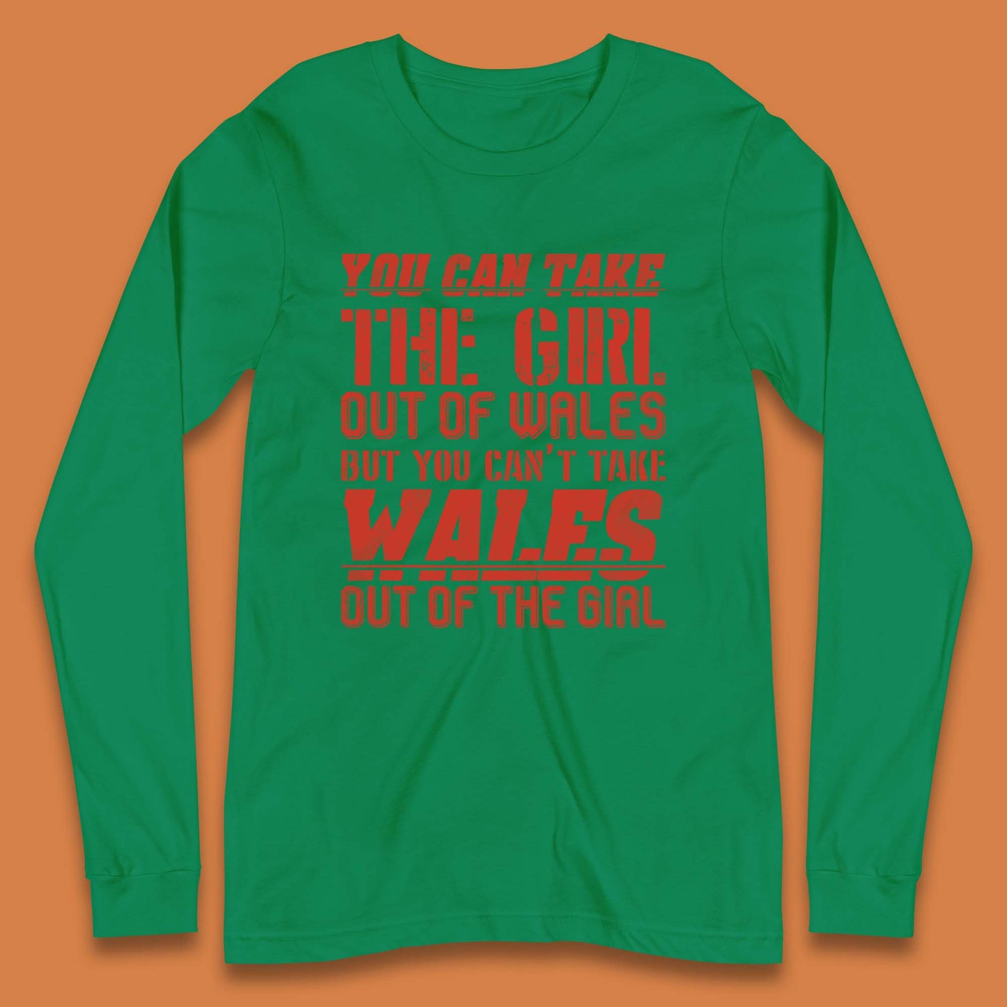 The Girl Out Of Wales Long Sleeve T-Shirt