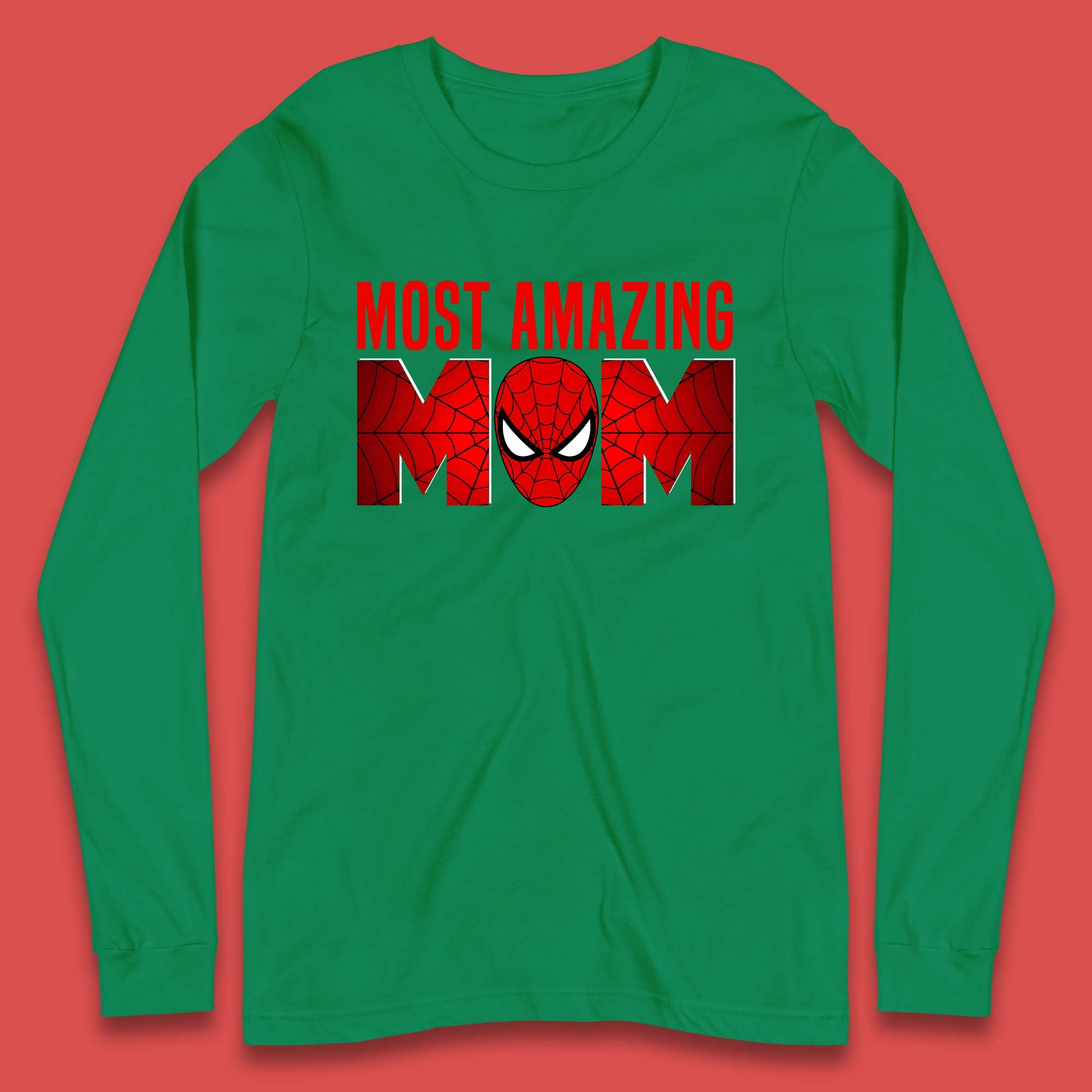 Most Amazing Spider Mom Long Sleeve T-Shirt
