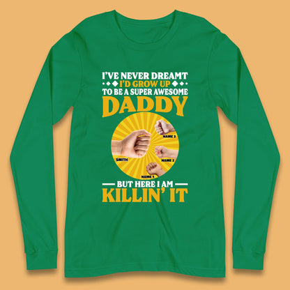 Personalised To Be A Super Awesome Daddy Long Sleeve T-Shirt