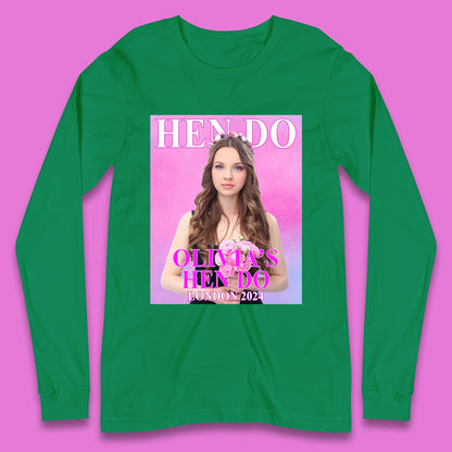 Custom Hen Party Long Sleeve T-Shirt