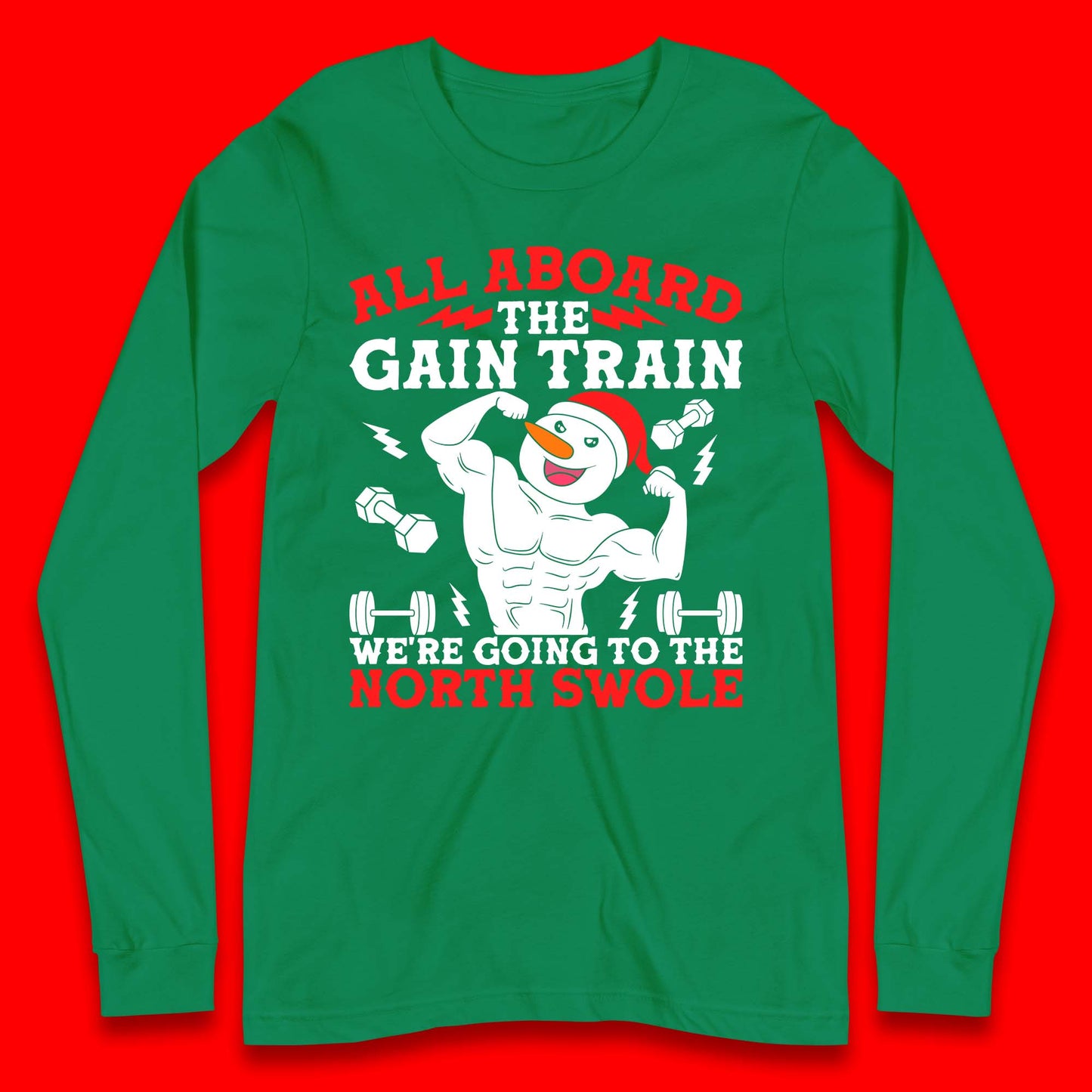 North Swole Snowman Christmas Gym Long Sleeve T-Shirt