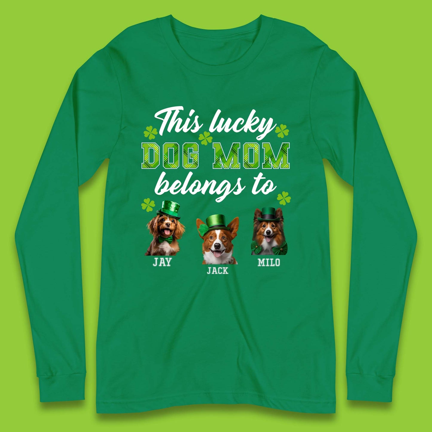 Personalised This Lucky Dog Mom Belongs Long Sleeve T-Shirt