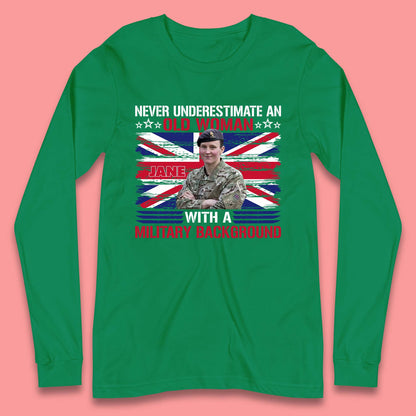 Personalised Never Underestimate An Old Woman Long Sleeve T-Shirt