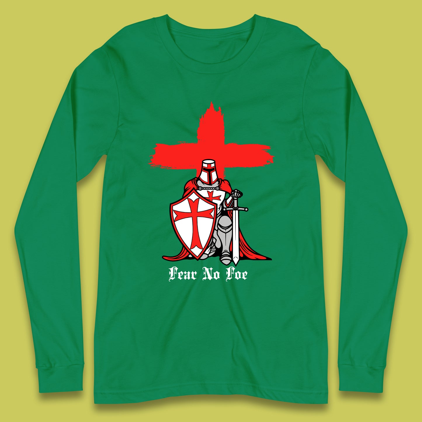 Fear No Foe St George's Day Long Sleeve T-Shirt