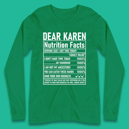 Dear Karen Nutrition Facts Long Sleeve T-Shirt