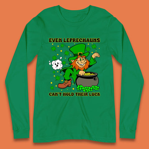 Leprechauns Can't Hold Their Luck Long Sleeve T-Shirt