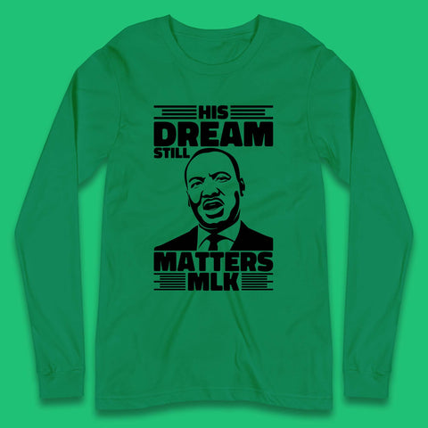 Martin Luther King Long Sleeve T-Shirt