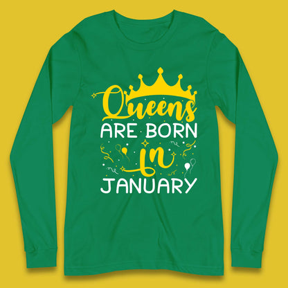 Queens Are Born In January Long Sleeve T-Shirt