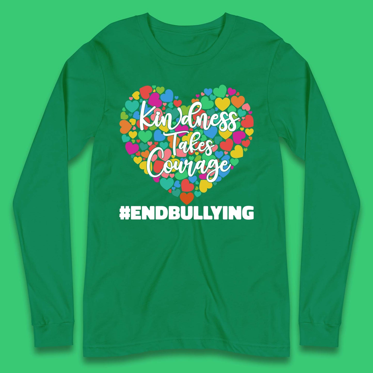 End Bullying Long Sleeve T-Shirt