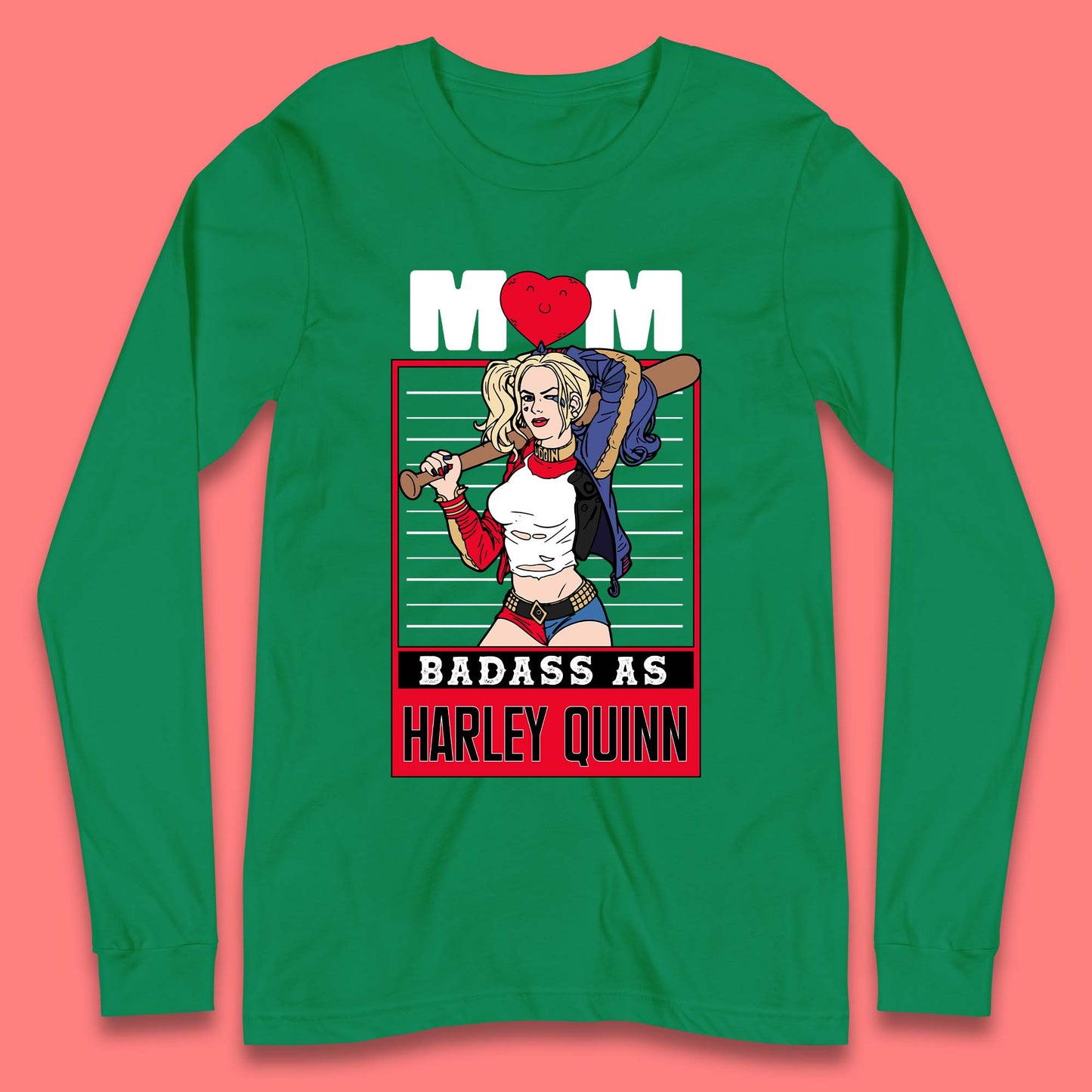Mom Badass as Harley Quinn Long Sleeve T-Shirt