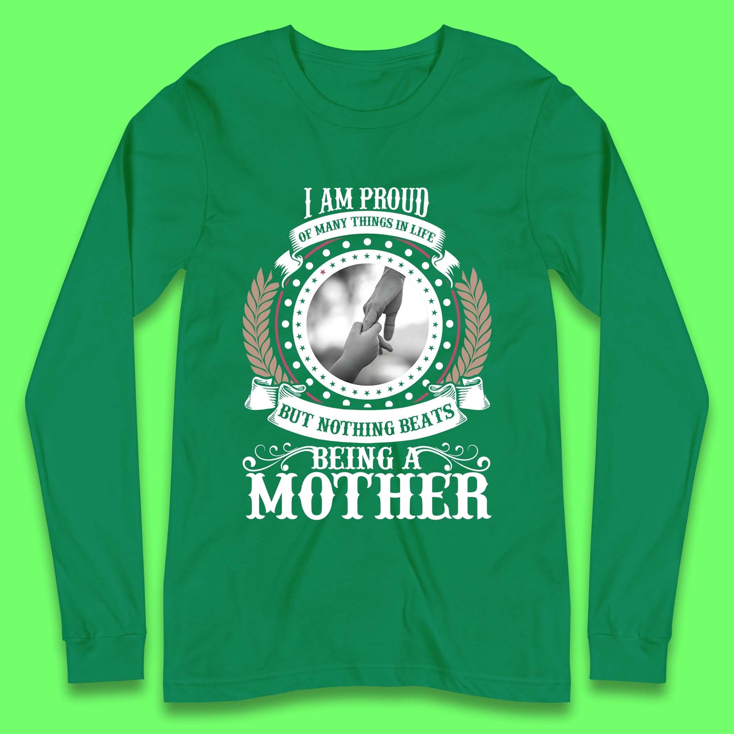 Proud Mother Long Sleeve T-Shirt