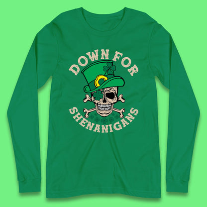 Down For Shenanigans Long Sleeve T-Shirt