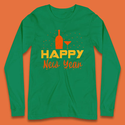 Happy New Year Wine Drinking Long Sleeve T-Shirt