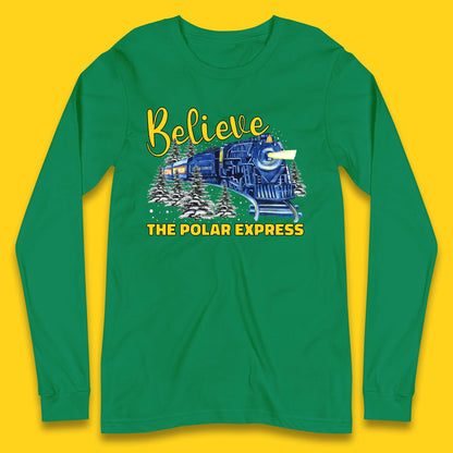 Believe The Polar Express Christmas Train Long Sleeve T-Shirt