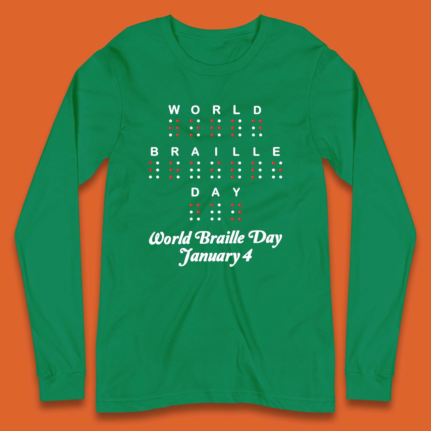 World Braille Day Long Sleeve T-Shirt