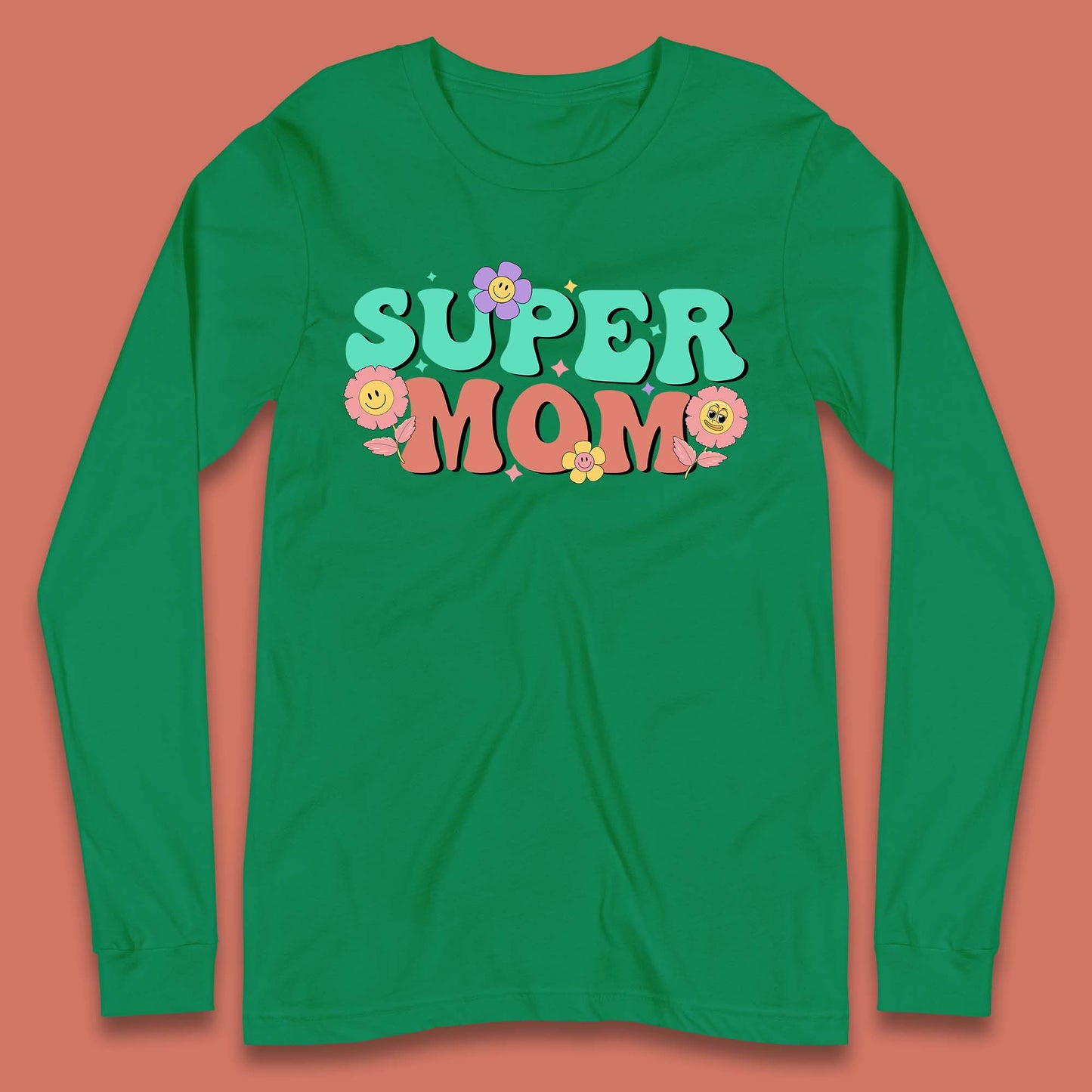 Super Mom Long Sleeve T-Shirt