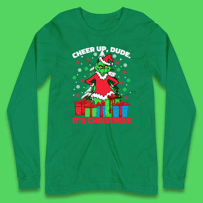 cheer up dude it's christmas long sleeve t shirt