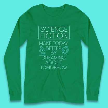 Science Fiction Day Long Sleeve T-Shirt