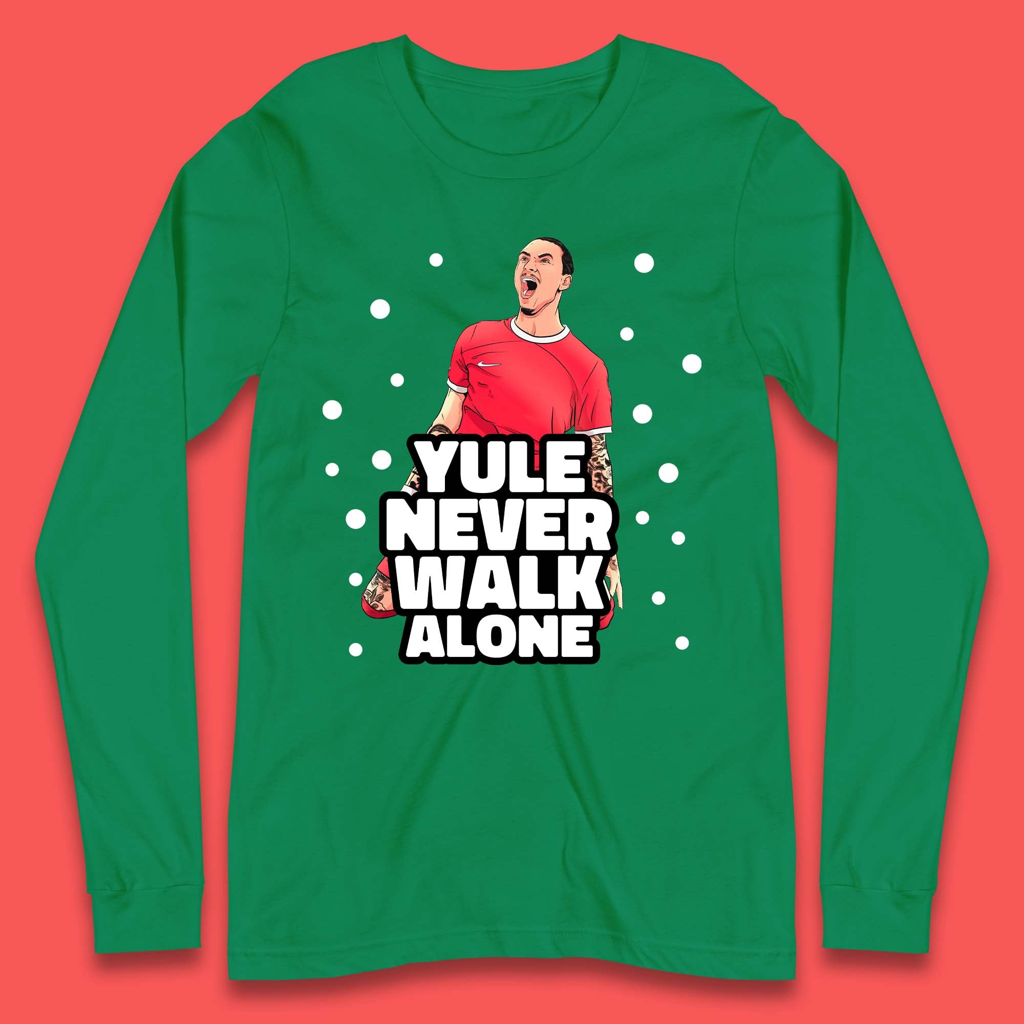 Yule Never Walk Alone Footballer Christmas Long Sleeve T-Shirt