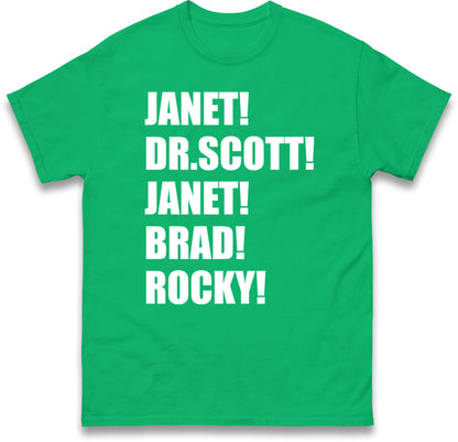 Janet! Dr. Scott! Janet! Brad! Rocky! T Shirt