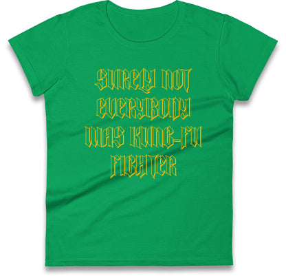 Kung Fu Fighter Womens T Shirt