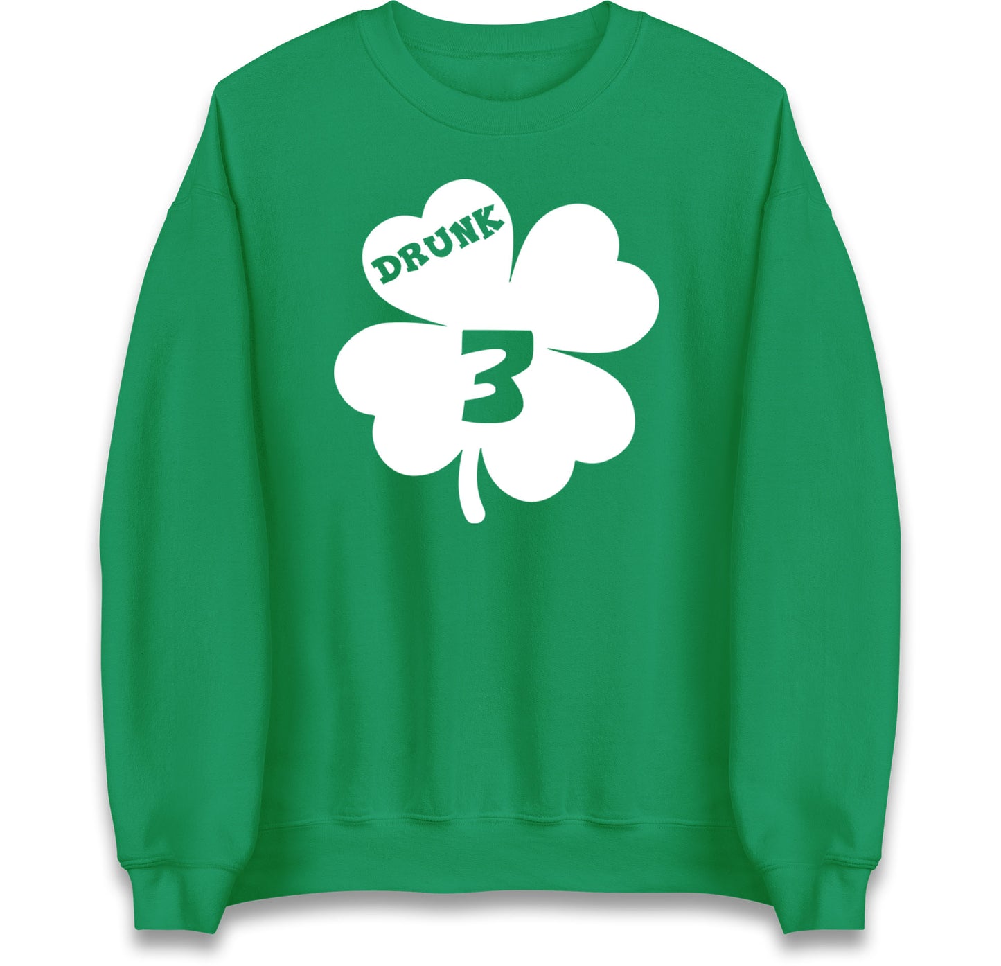 Drunk 3 St Patricks Day Jumper
