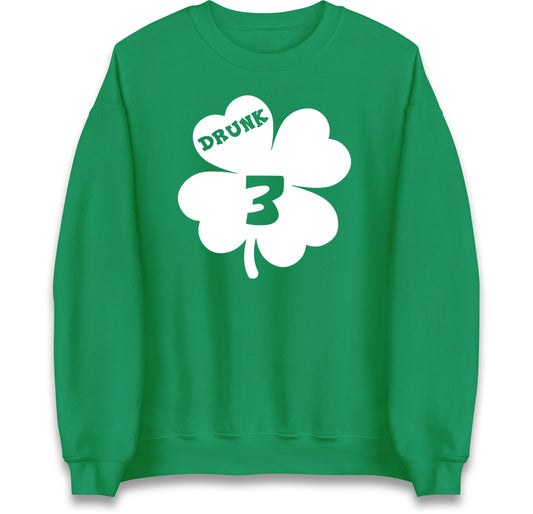 Drunk 3 St Patricks Day Jumper