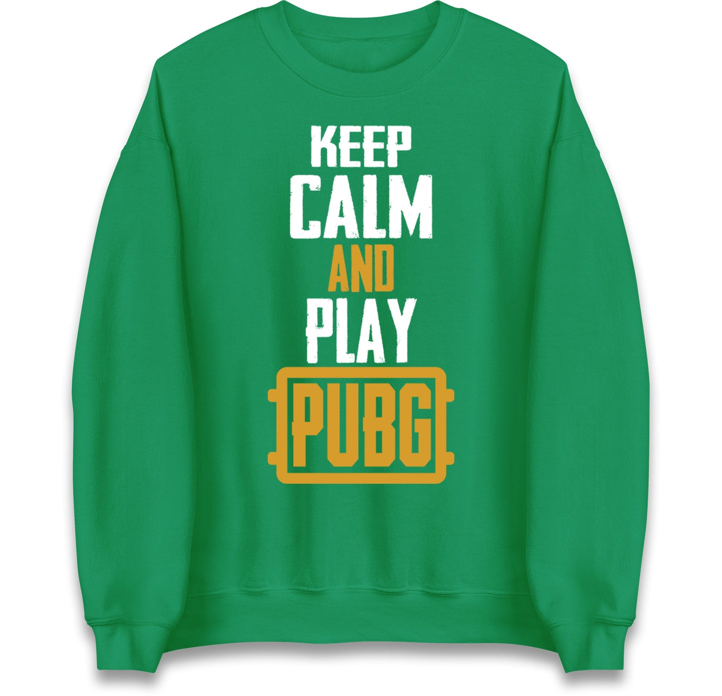 Keep Calm And Play Pubg Jumper