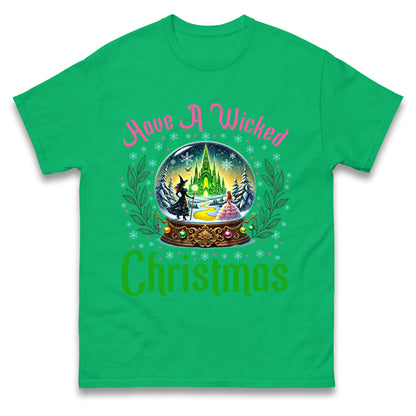 Have a Wicked Christmas T Shirt 
