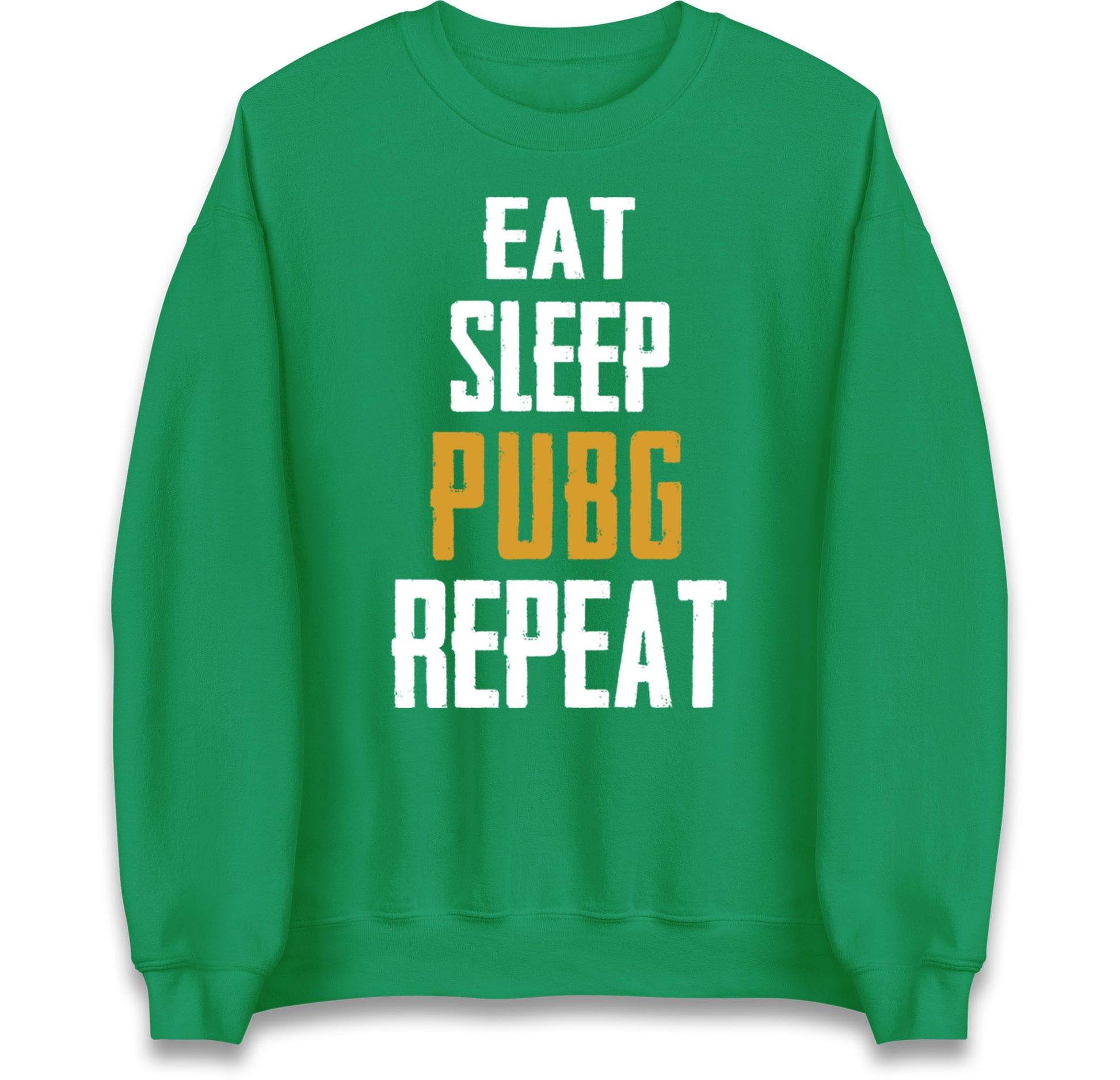 Eat Sleep Pubg Repeat Jumper