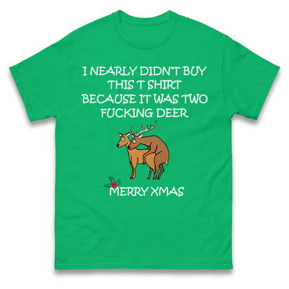 fucking deer christmas t shirt