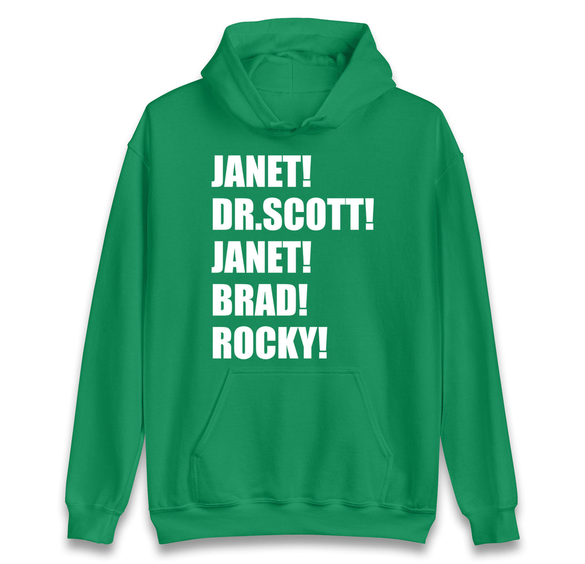 Janet! Dr. Scott! Janet! Brad! Rocky! hoodie