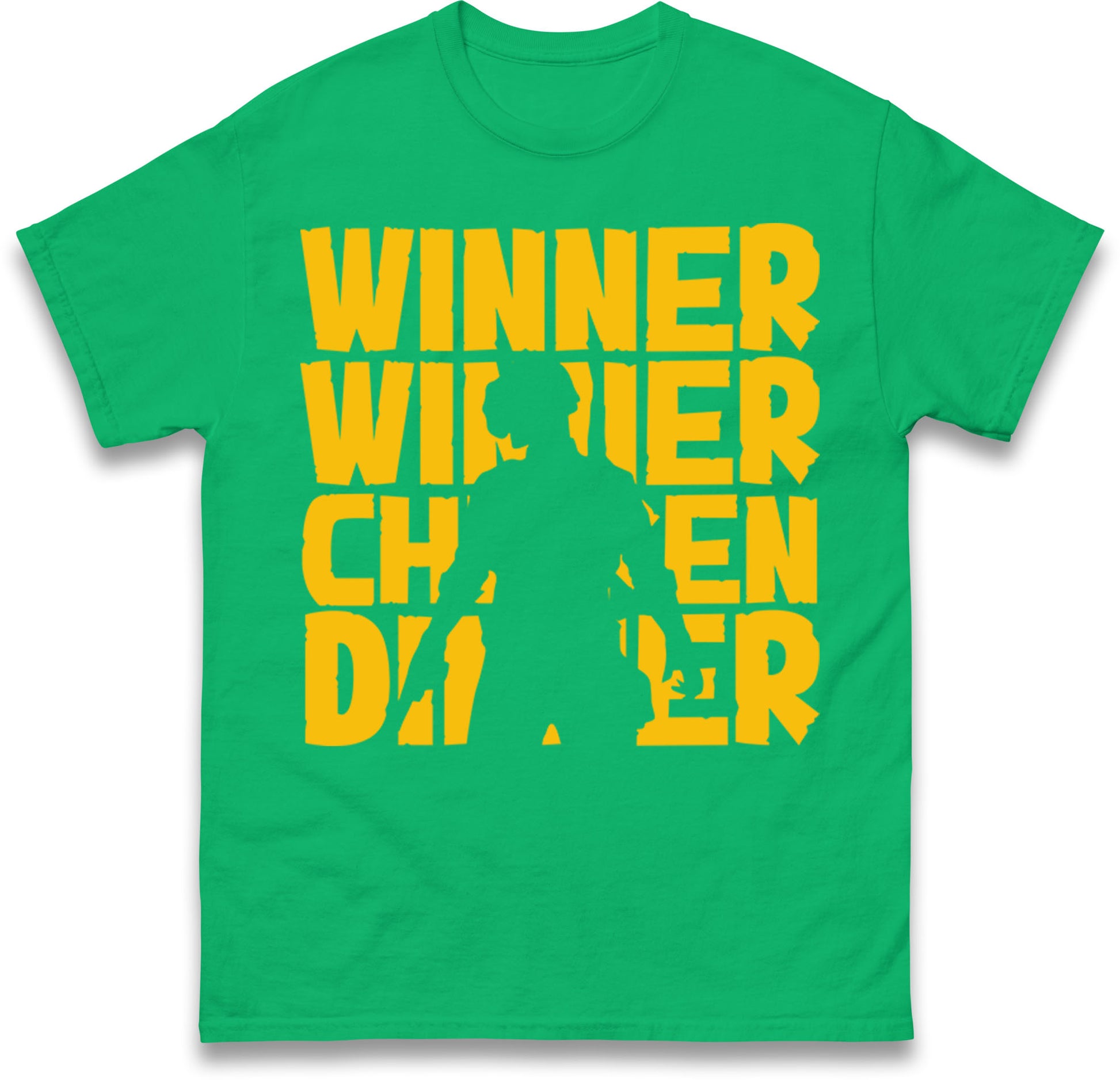 Winner Winner Chicken Dinner T Shirt