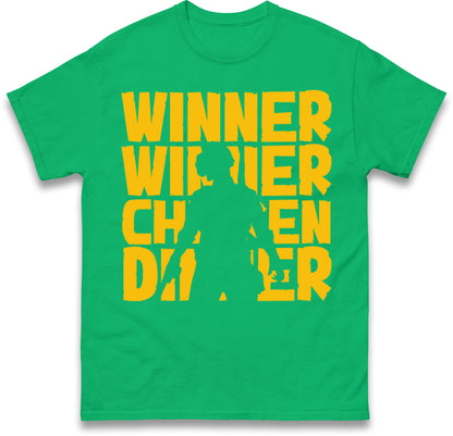 Winner Winner Chicken Dinner T Shirt