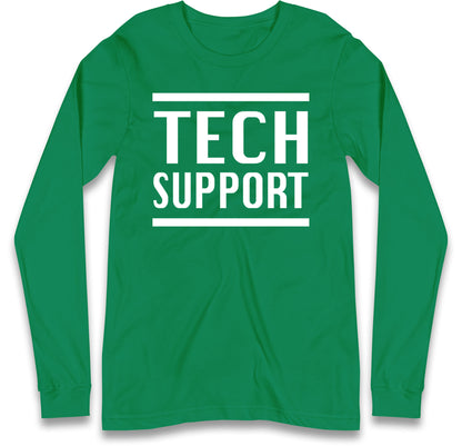 Tech Support Elon Musk Long Sleeve T Shirt