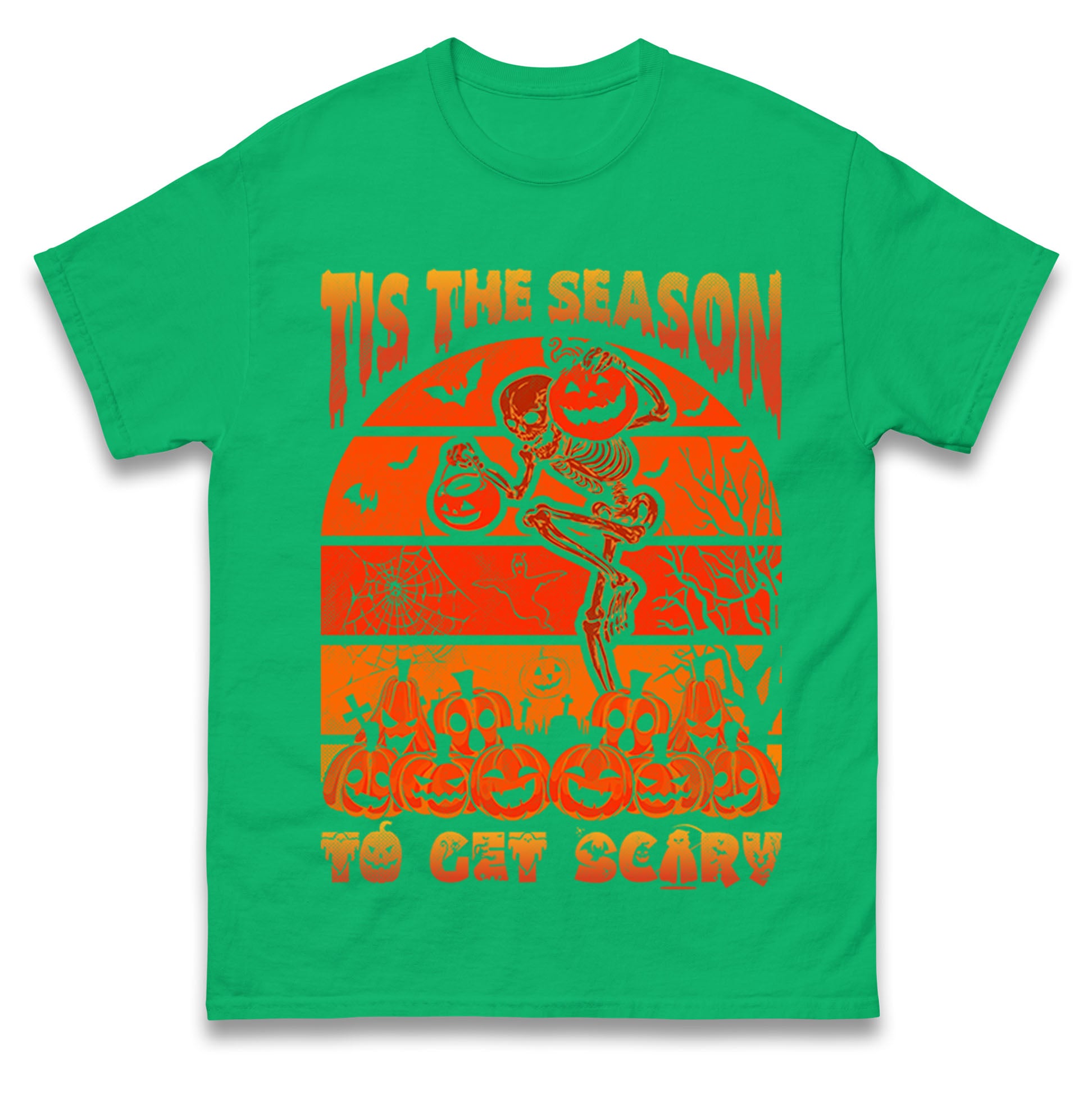 Tis The Season To Get Scary t shirts
