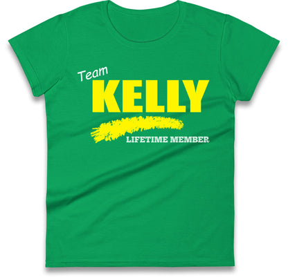 Team Kelly Lifetime Member Womens T Shirt