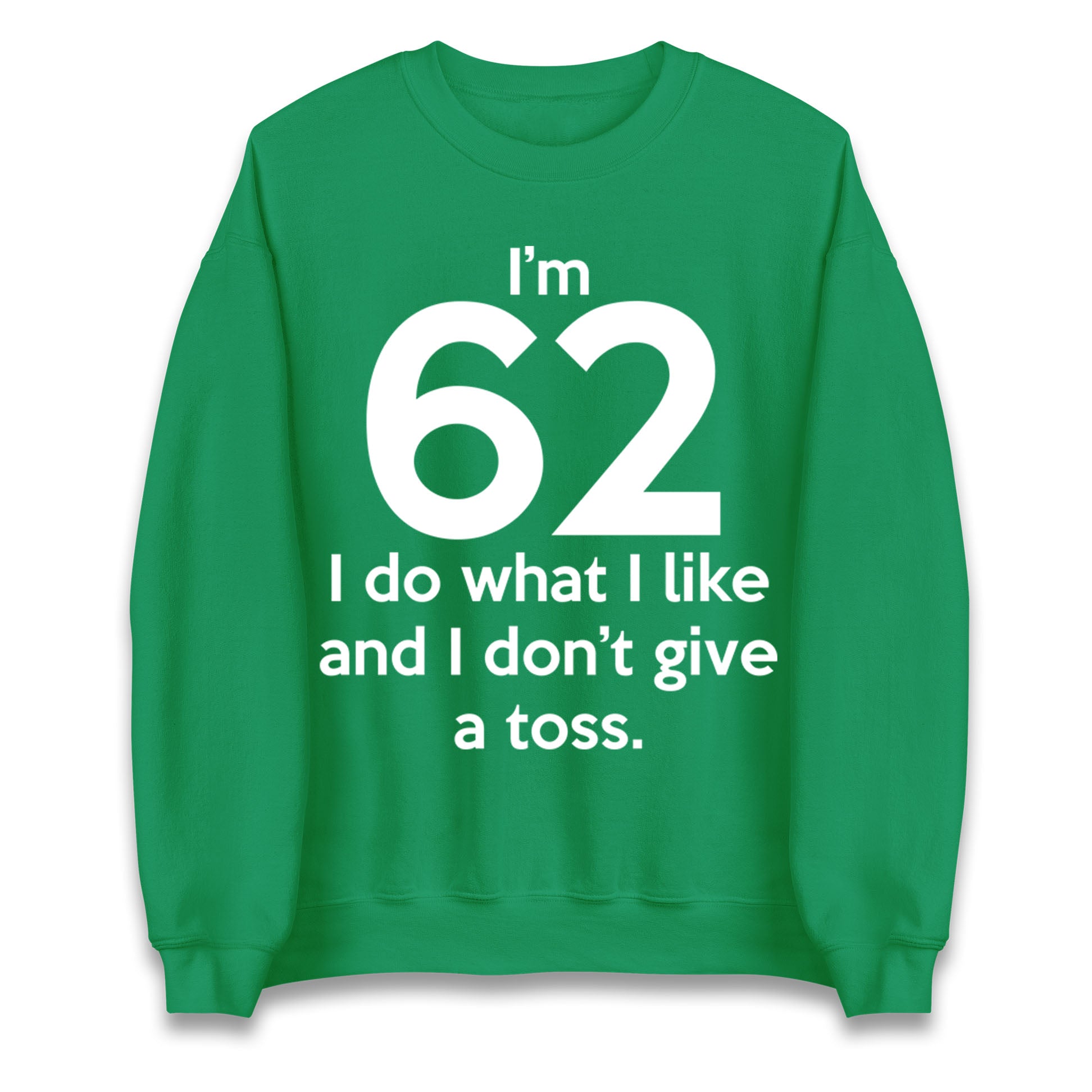 62nd Birthday Jumper 