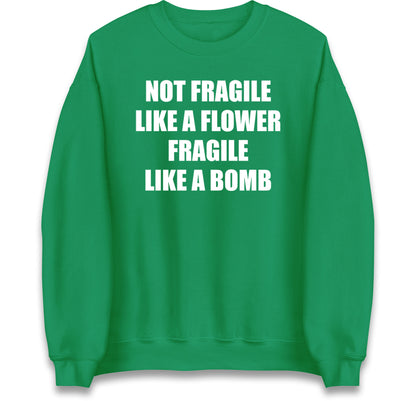 Fragile Like A Bomb Jumper