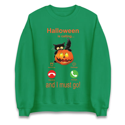 Halloween Is Calling Sweatshirt
