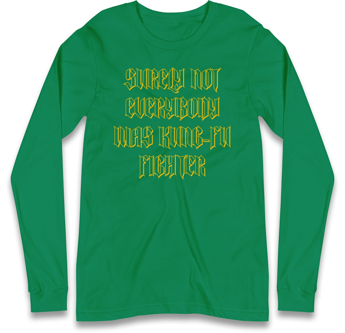 Kung Fu Fighter Long Sleeve T Shirt